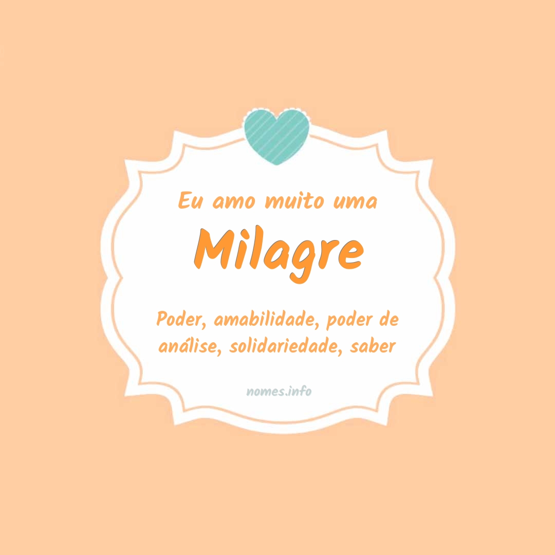 Eu amo muito Milagre