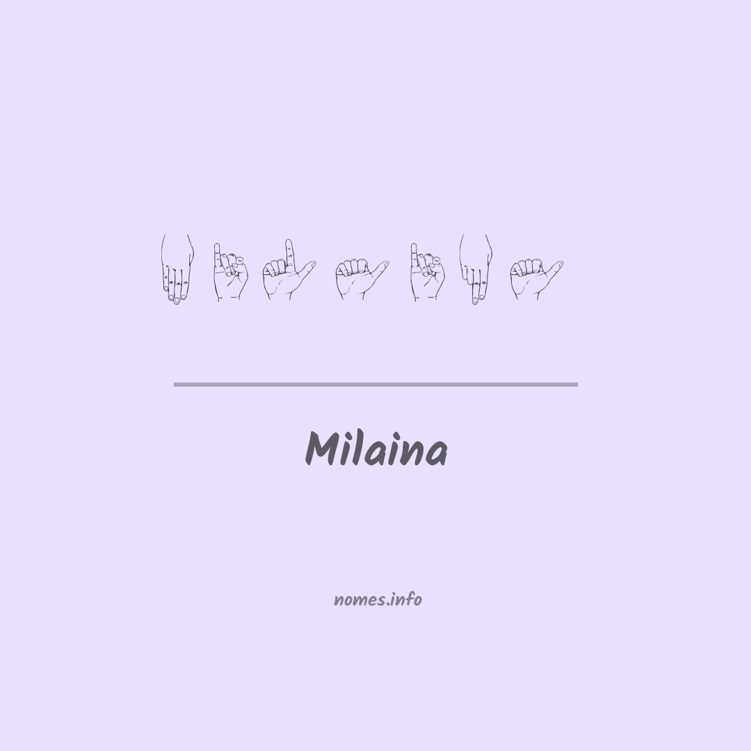 Milaina em Libras