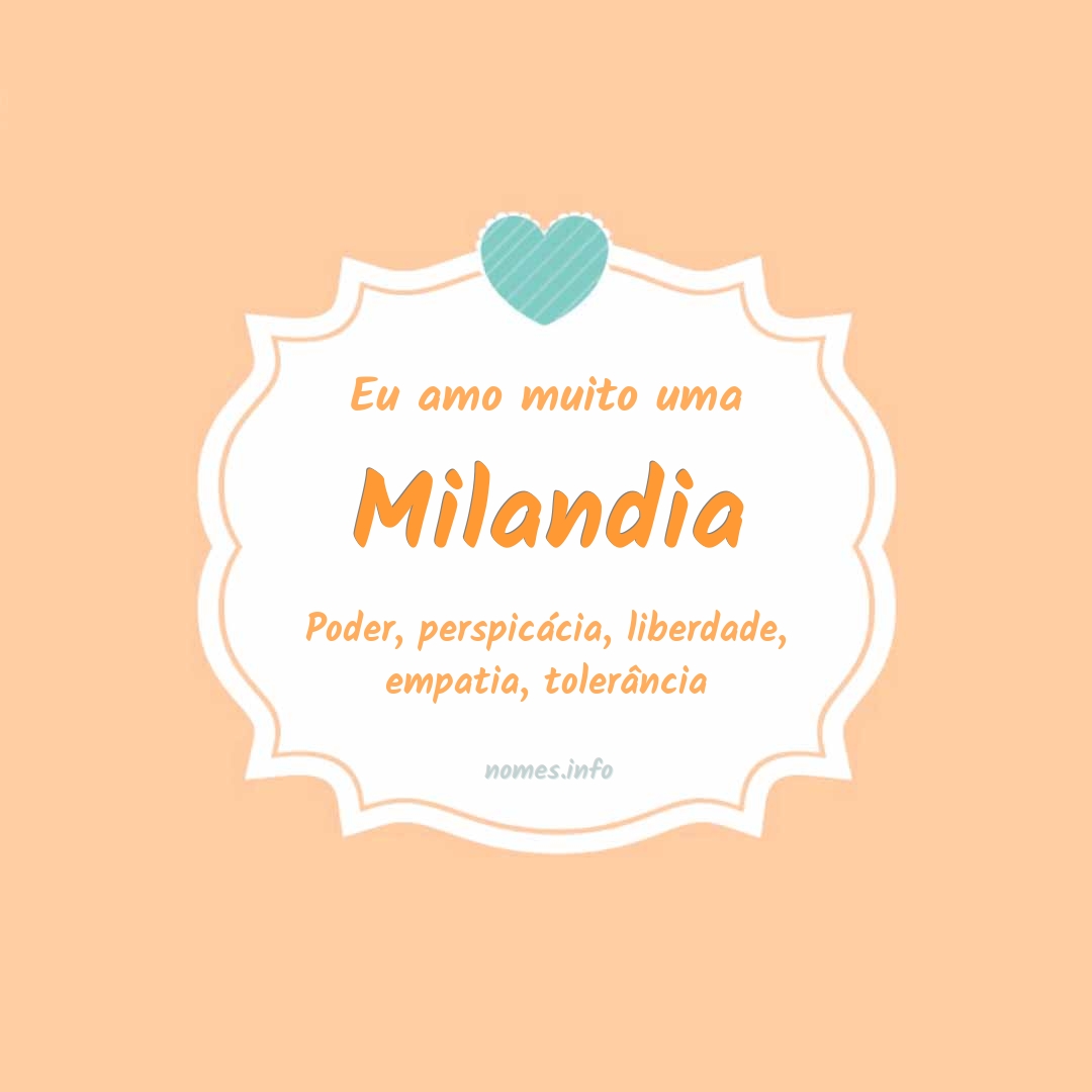 Eu amo muito Milandia