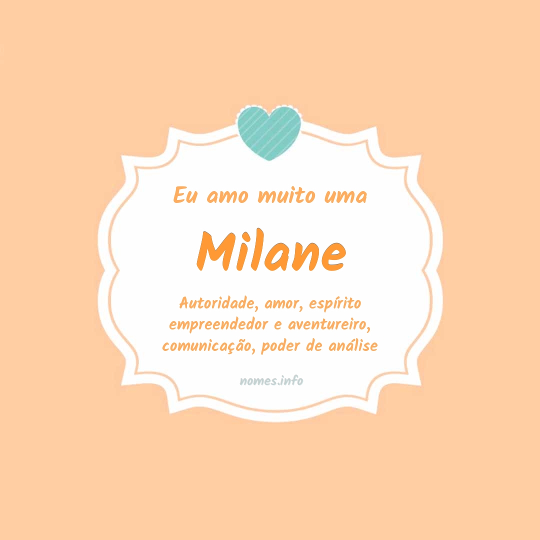 Eu amo muito Milane Eu amo muito Milane
