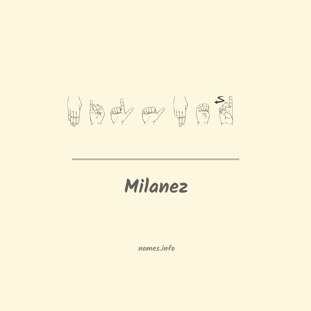 Milanez em Libras Milanez em Libras