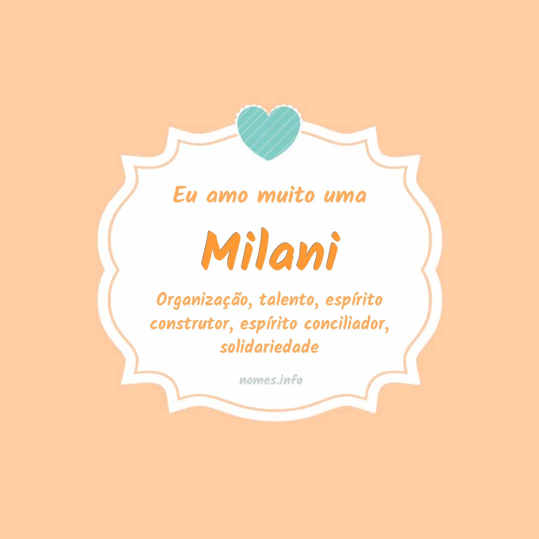 Eu amo muito Milani