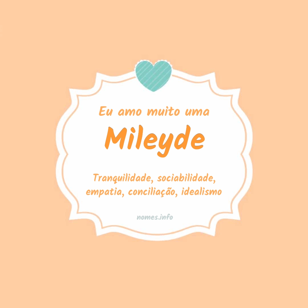 Eu amo muito Mileyde