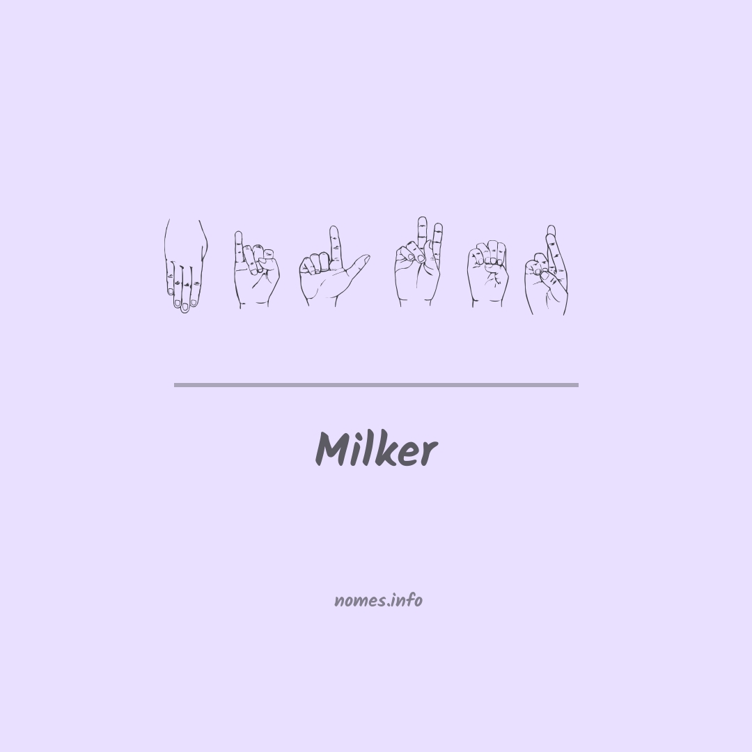 Milker em Libras