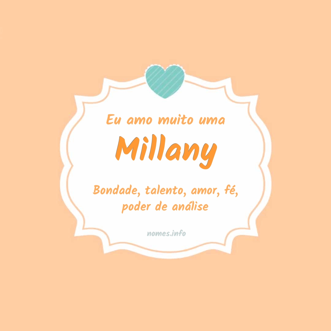 Eu amo muito Millany