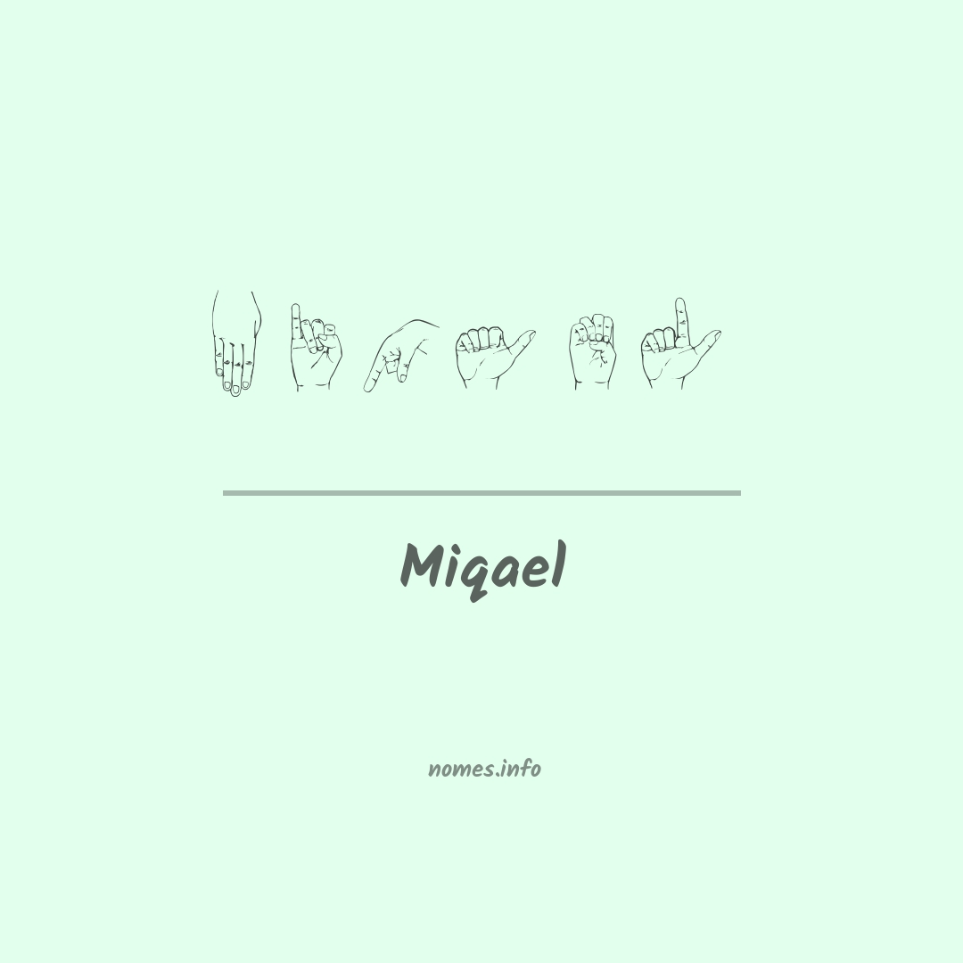Miqael em Libras