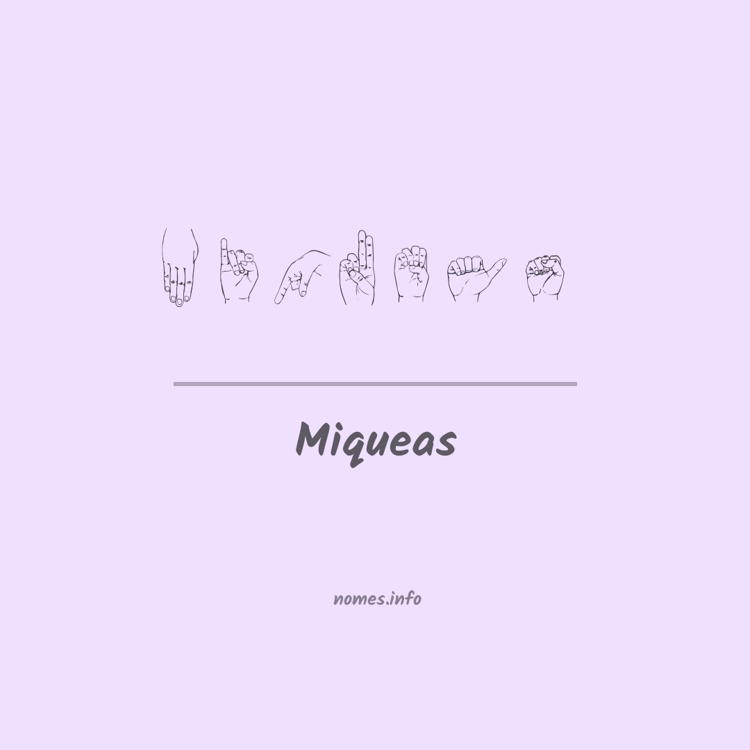 Miqueas em Libras