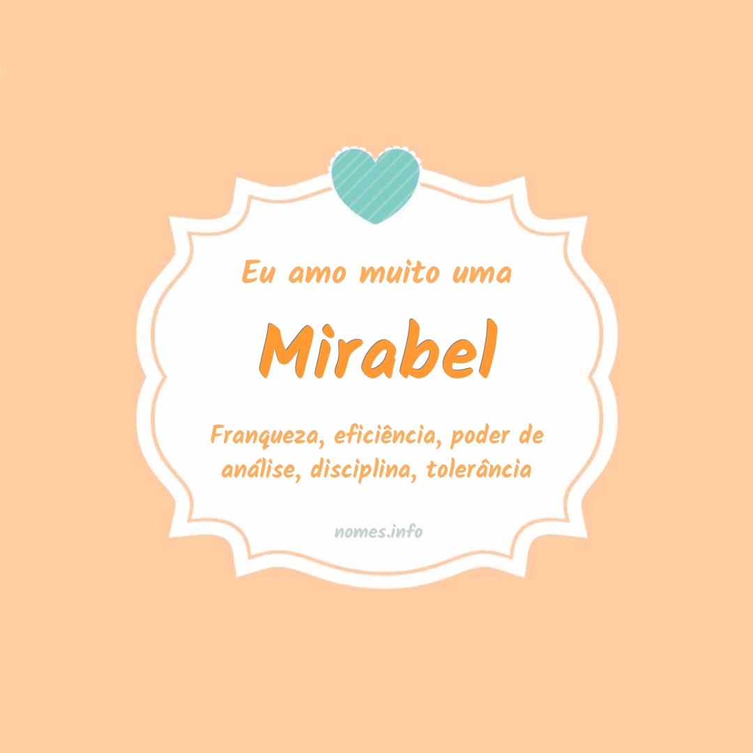 Eu amo muito Mirabel