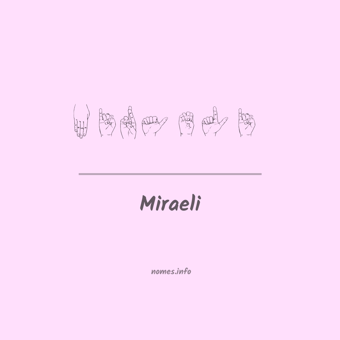 Miraeli em Libras