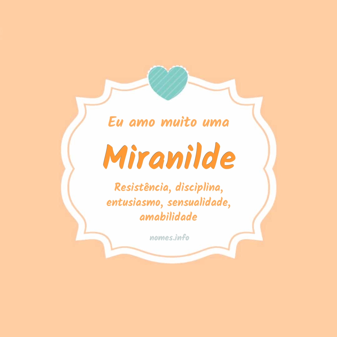 Eu amo muito Miranilde