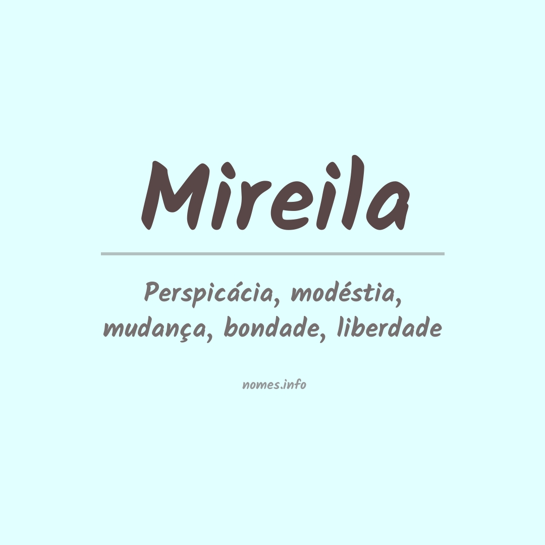Significado do nome Mireila