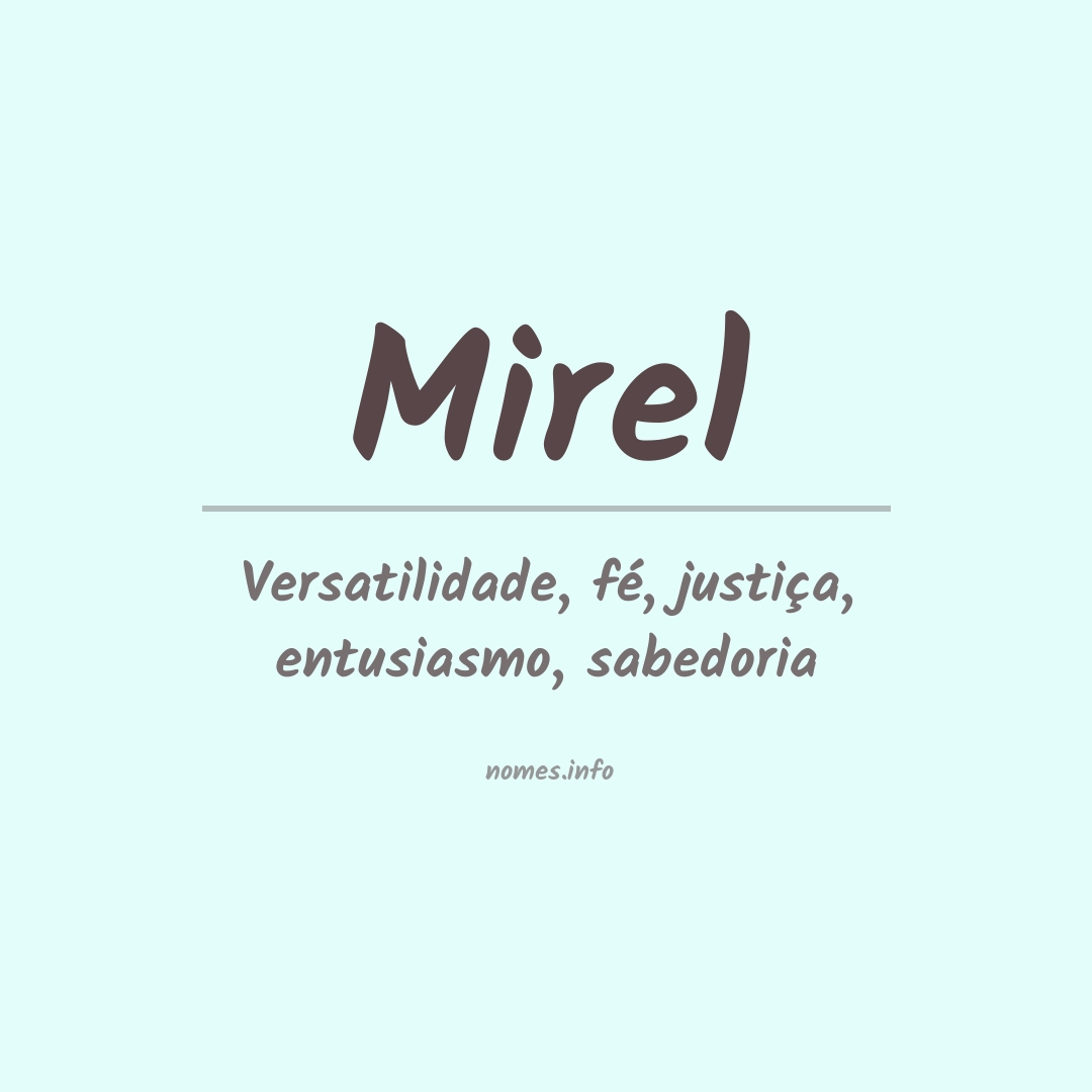 Significado do nome Mirel