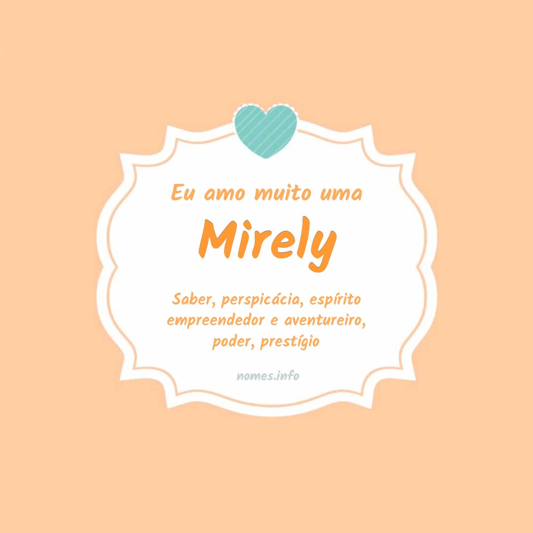 Eu amo muito Mirely