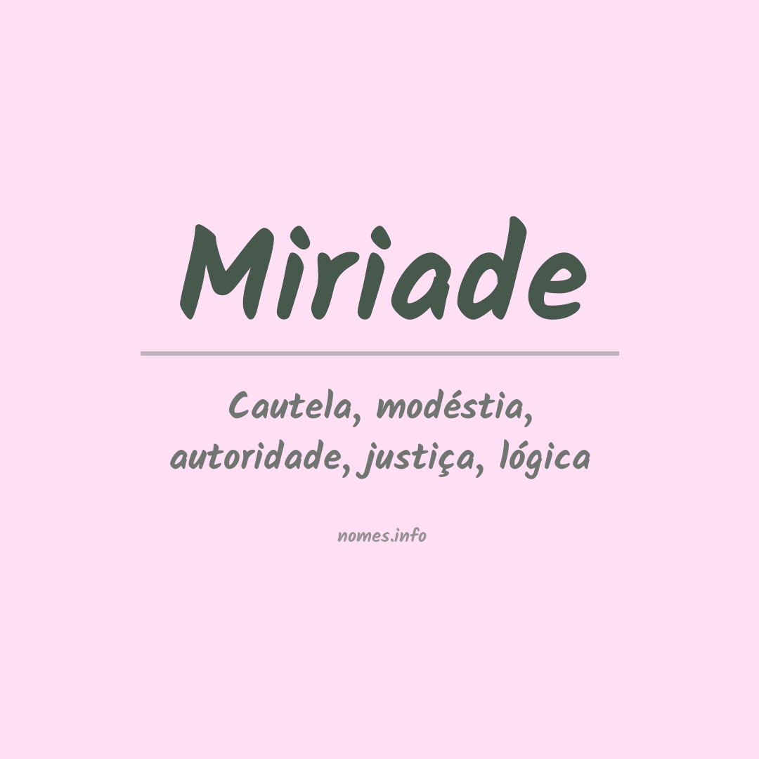 Significado do nome Miriade
