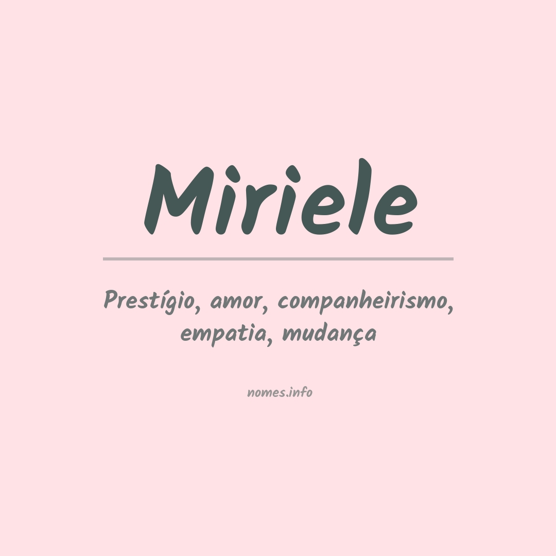 Significado do nome Miriele