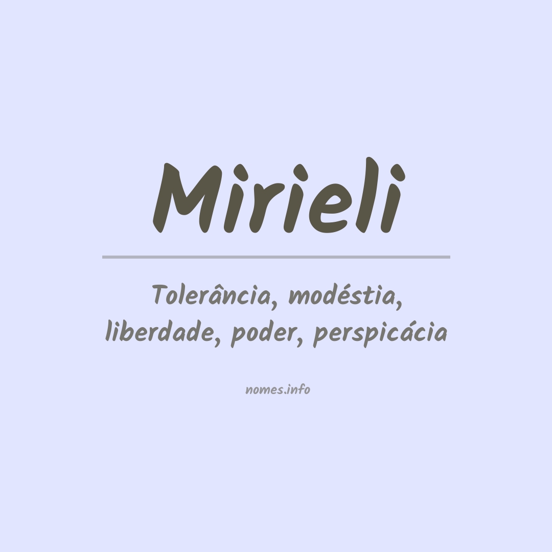Significado do nome Mirieli