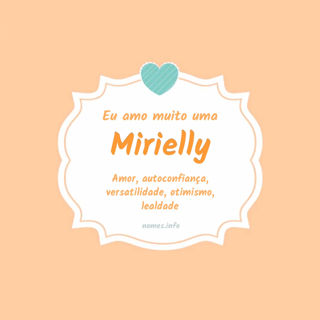 Eu amo muito Mirielly