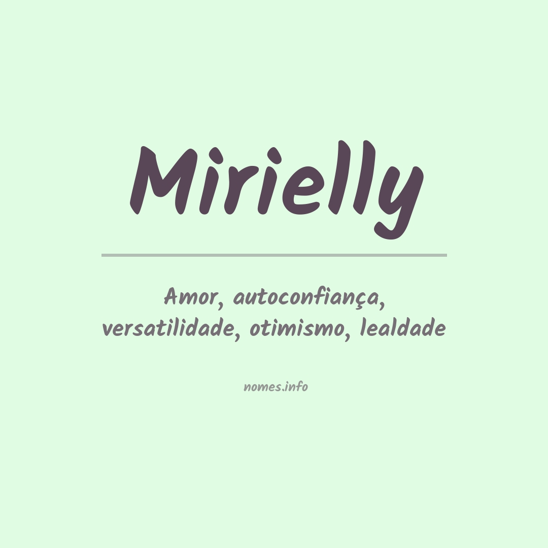 Significado do nome Mirielly