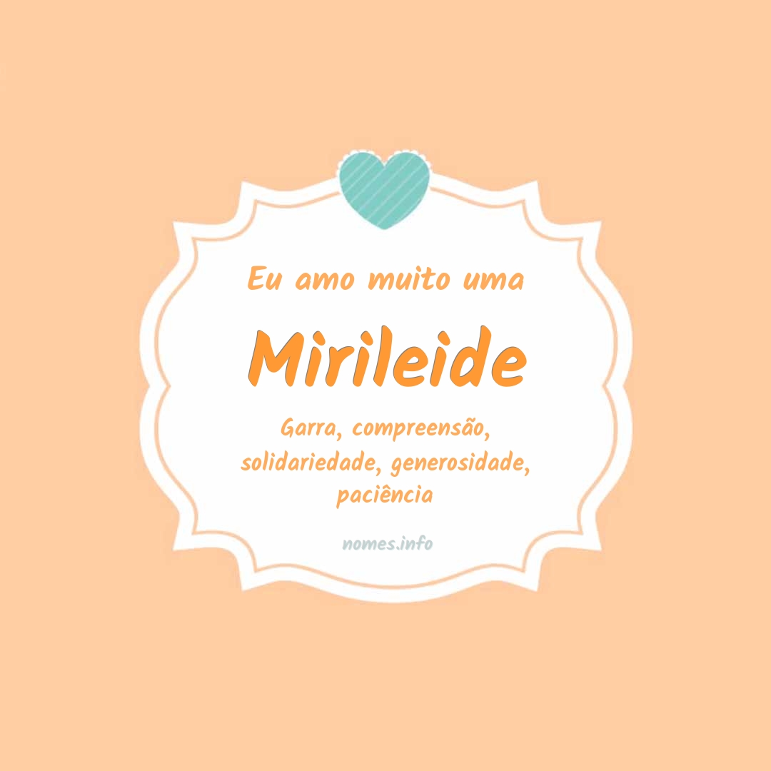 Eu amo muito Mirileide