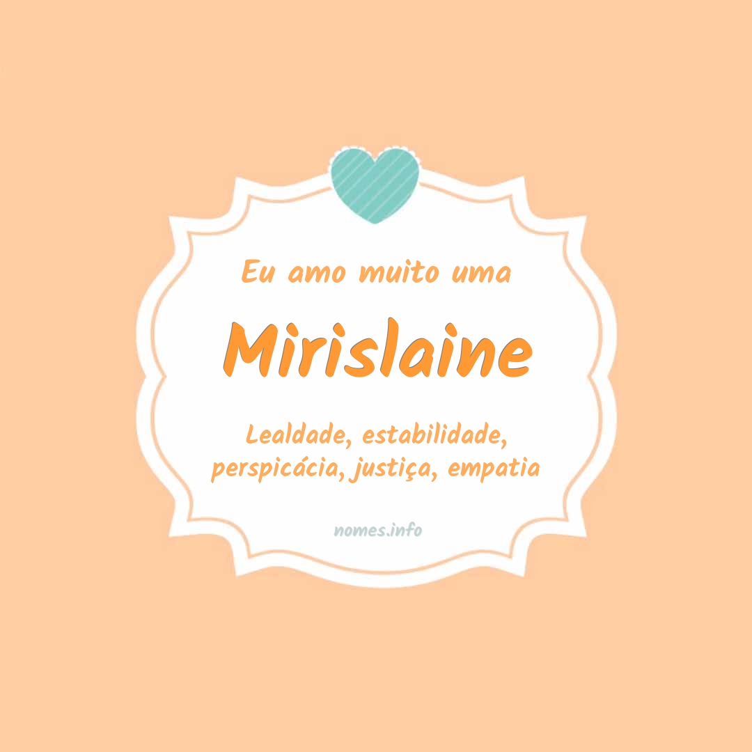 Eu amo muito Mirislaine Eu amo muito Mirislaine