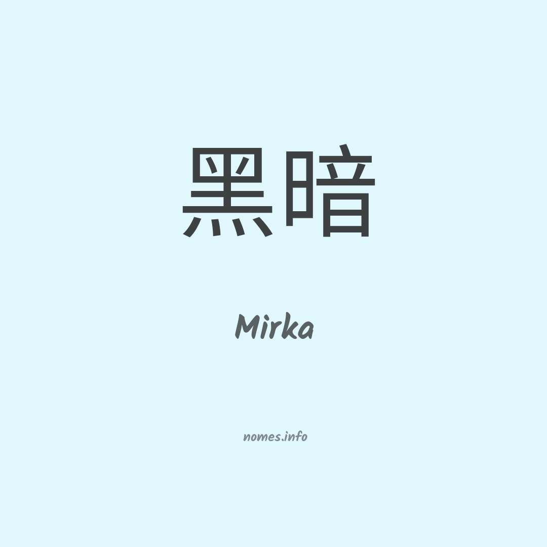 Mirka em chinês