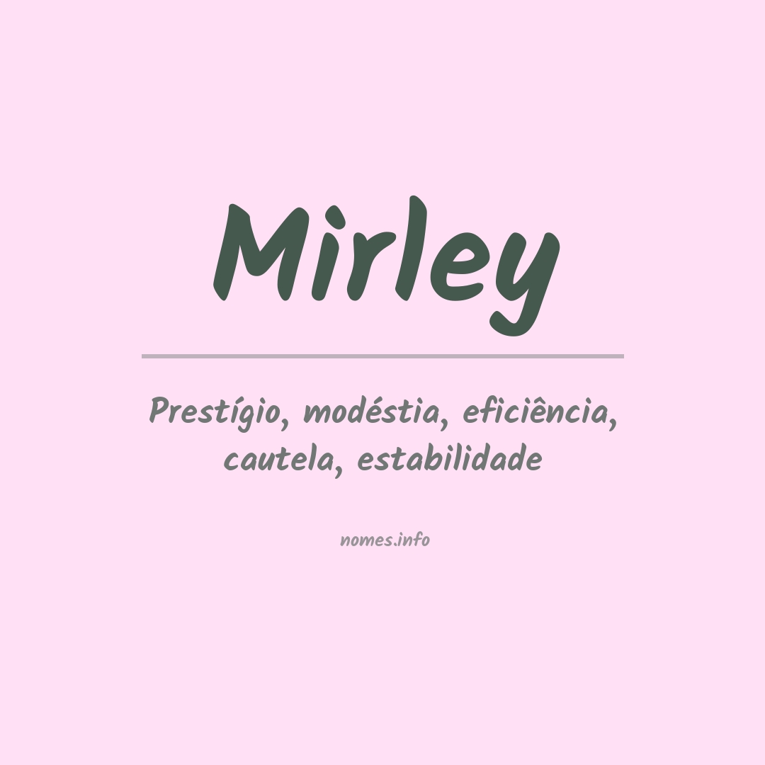 Significado do nome Mirley