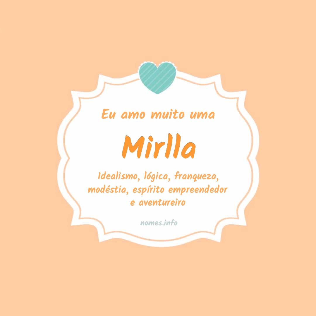 Eu amo muito Mirlla