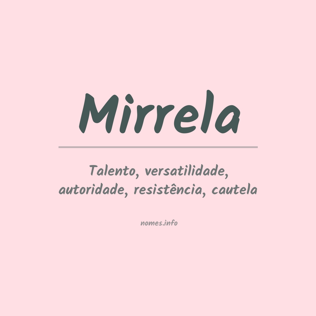 Significado do nome Mirrela