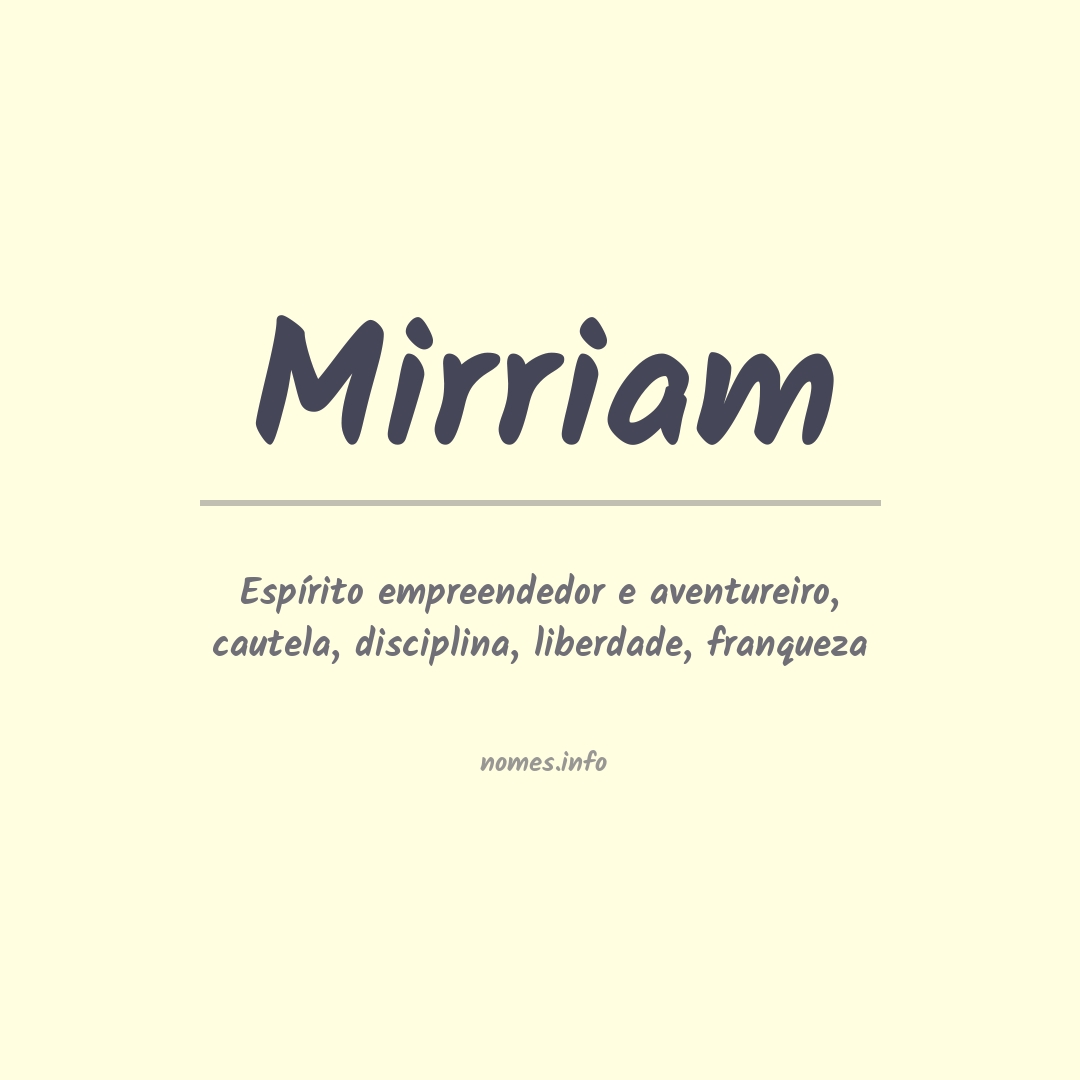 Significado do nome Mirriam