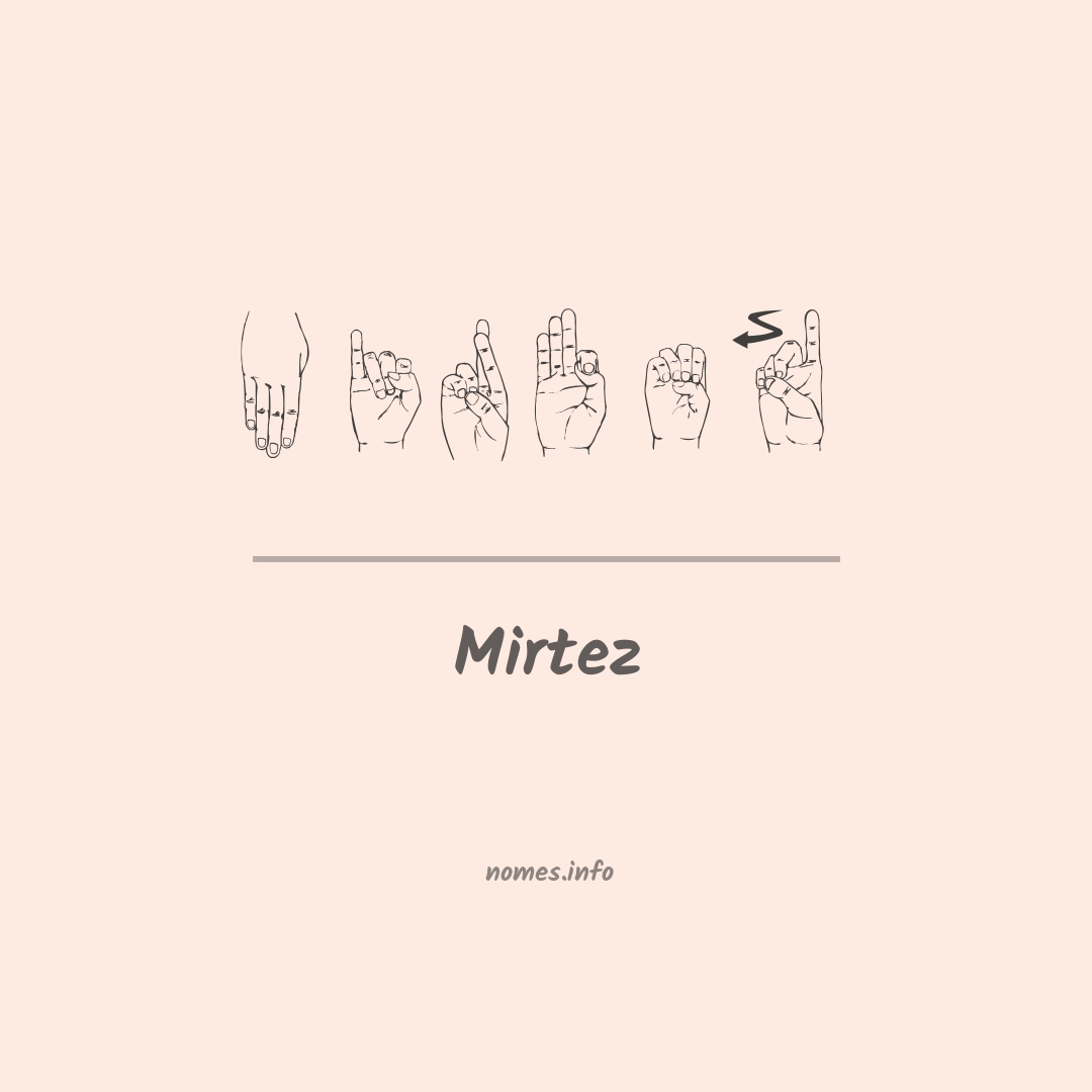 Mirtez em Libras
