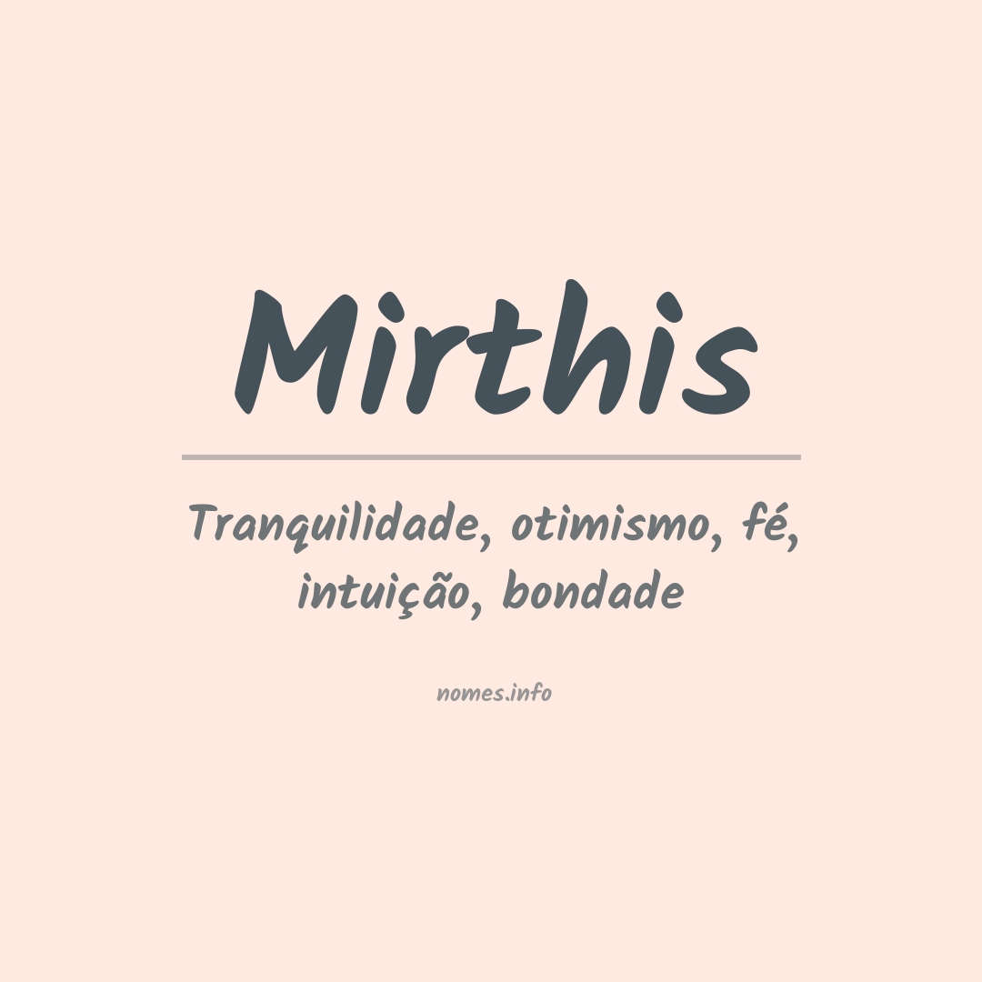 Significado do nome Mirthis