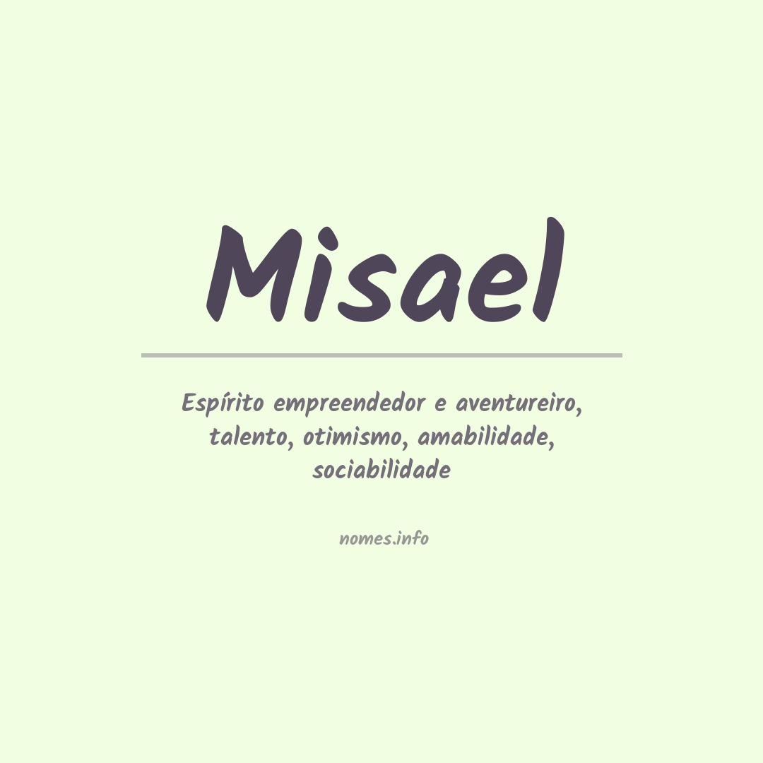 Significado do nome Misael