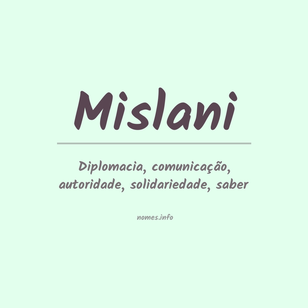 Significado do nome Mislani