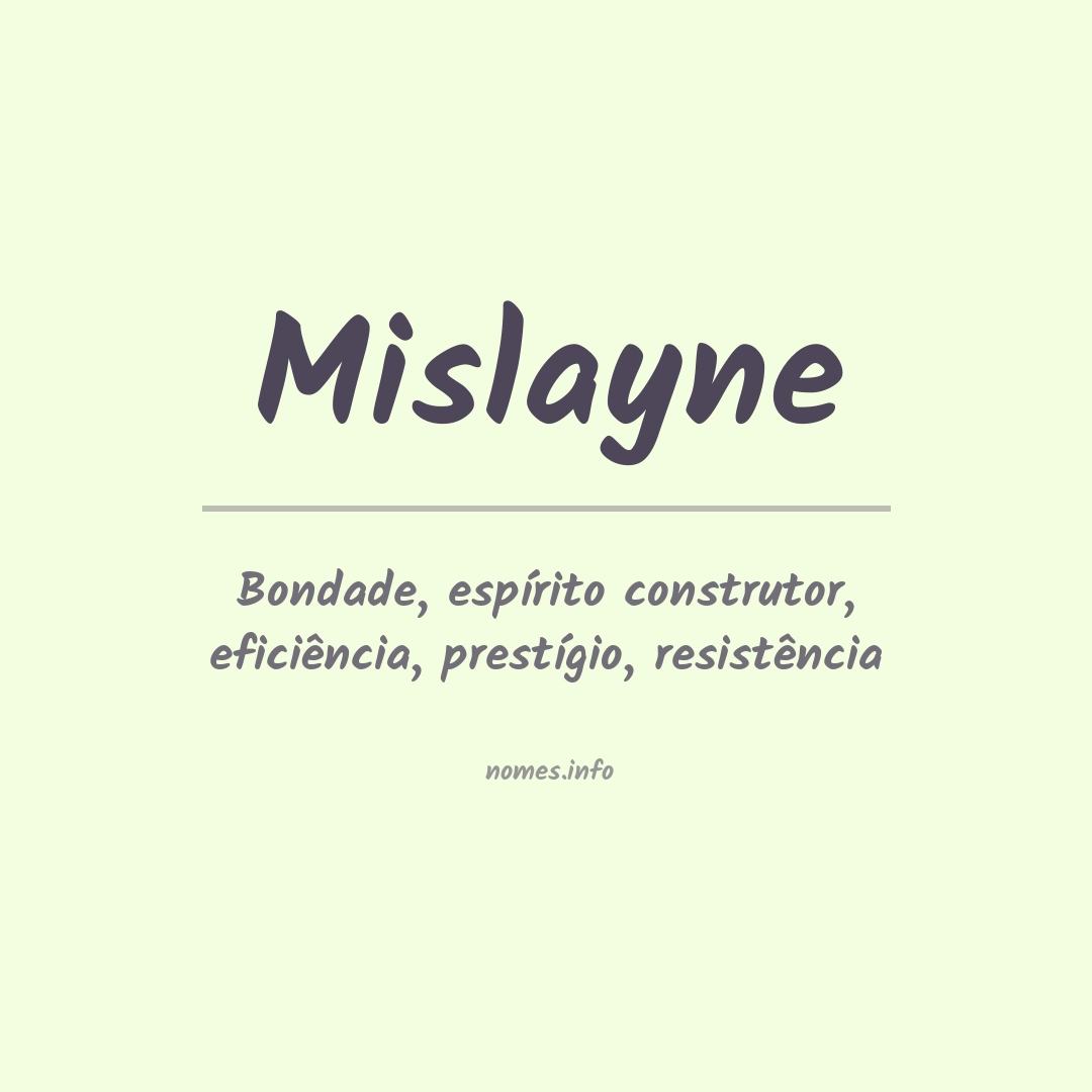 Significado do nome Mislayne