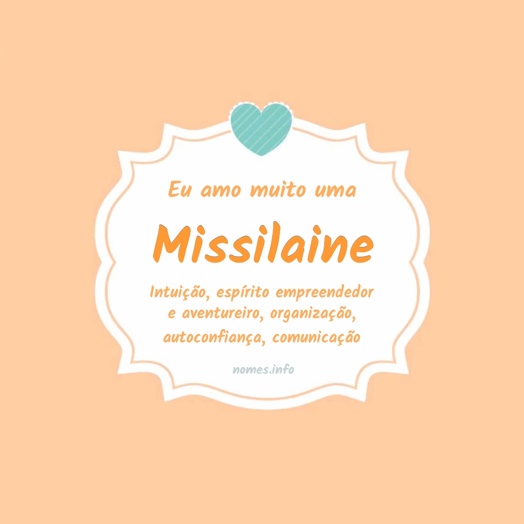Eu amo muito Missilaine