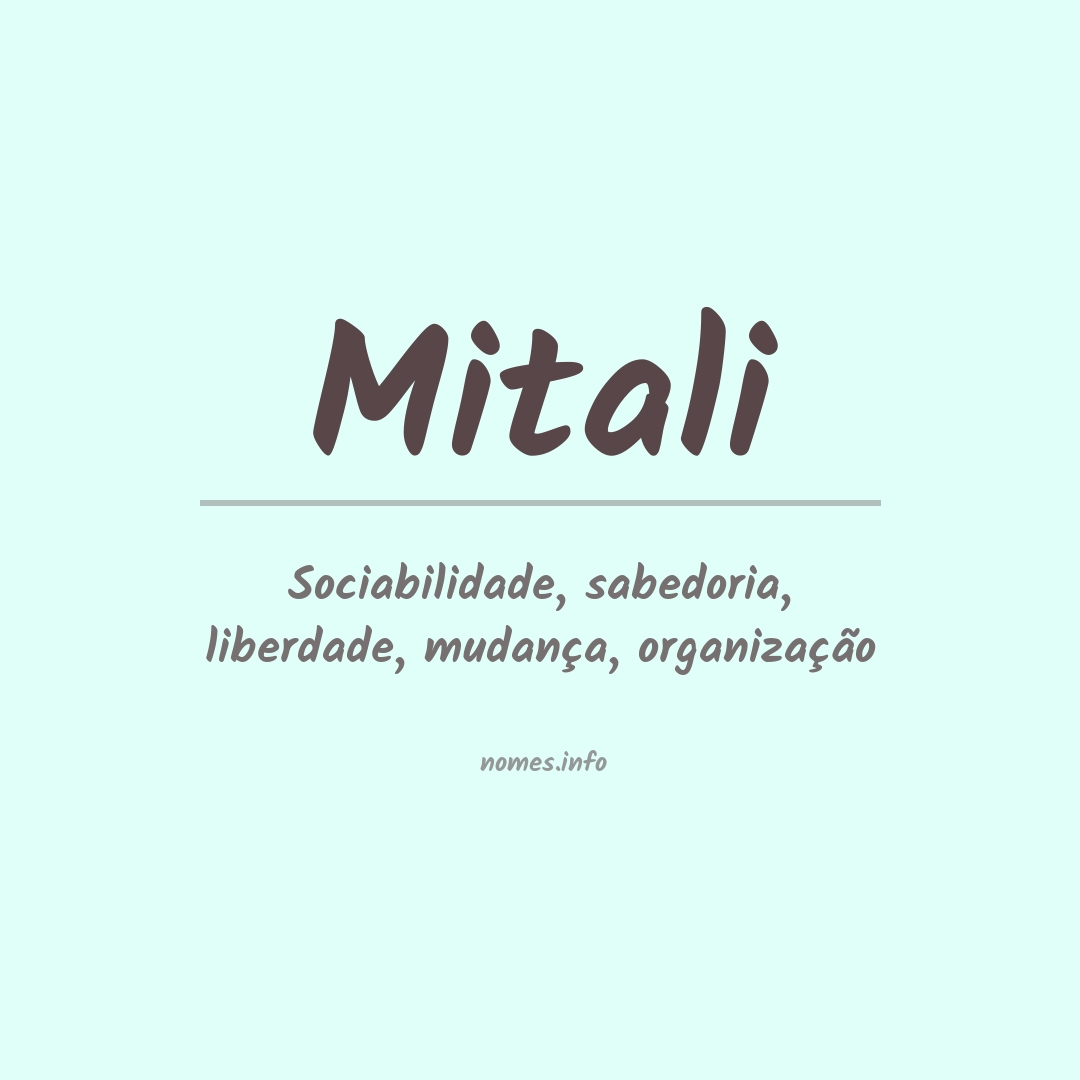Significado do nome Mitali