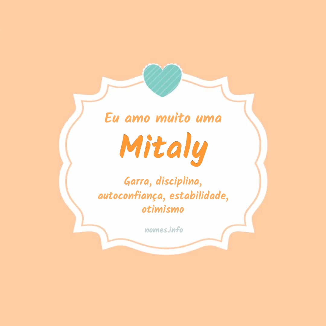 Eu amo muito Mitaly