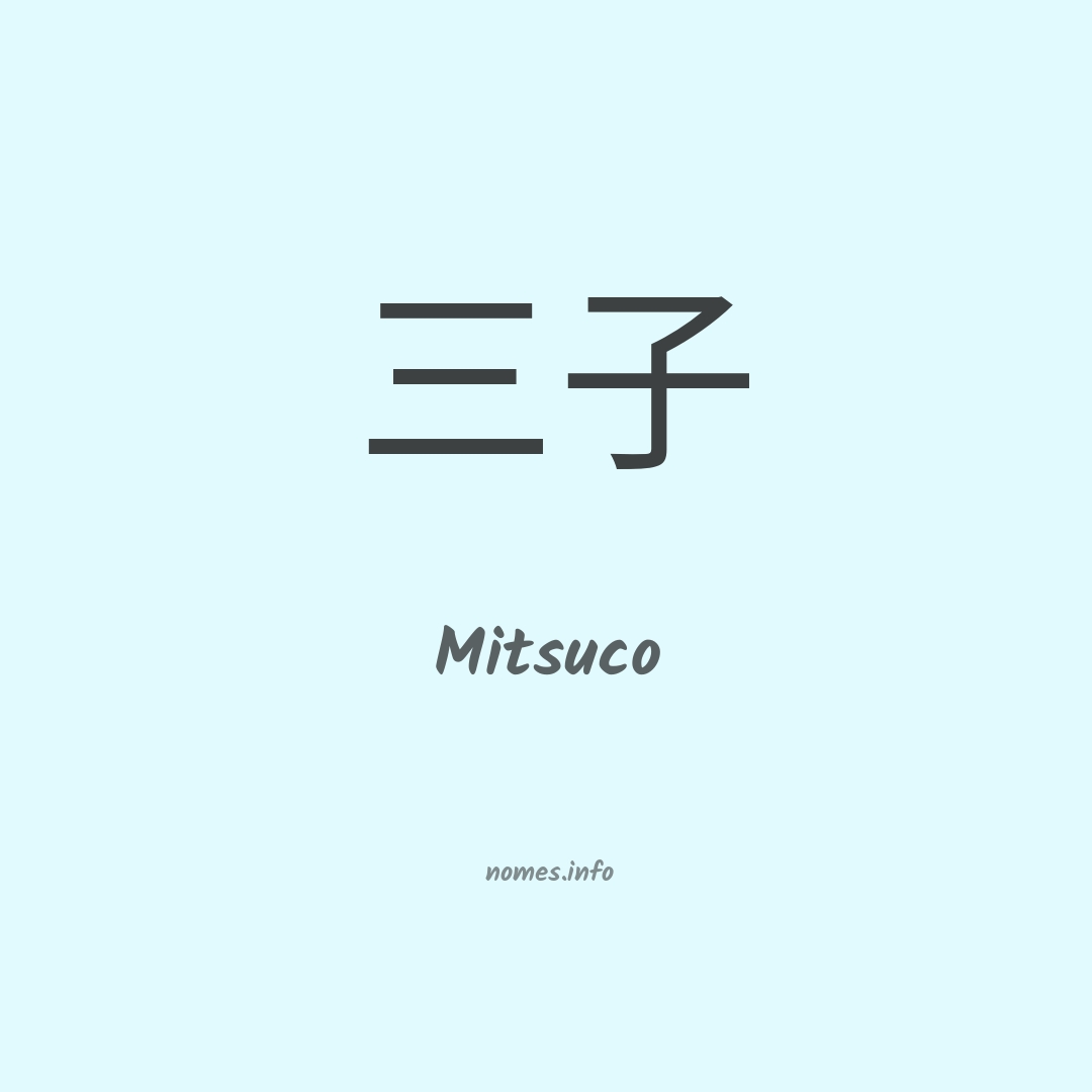 Mitsuco em chinês
