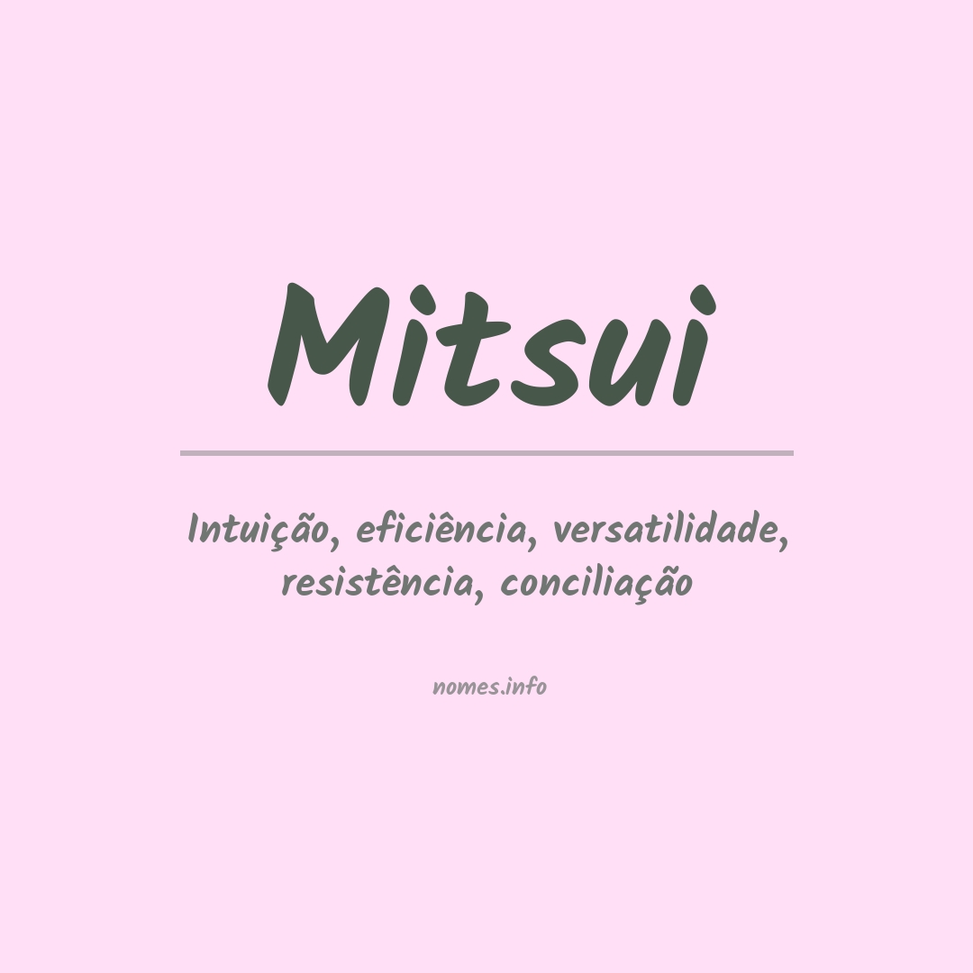 Significado do nome Mitsui