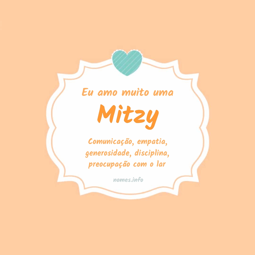 Eu amo muito Mitzy