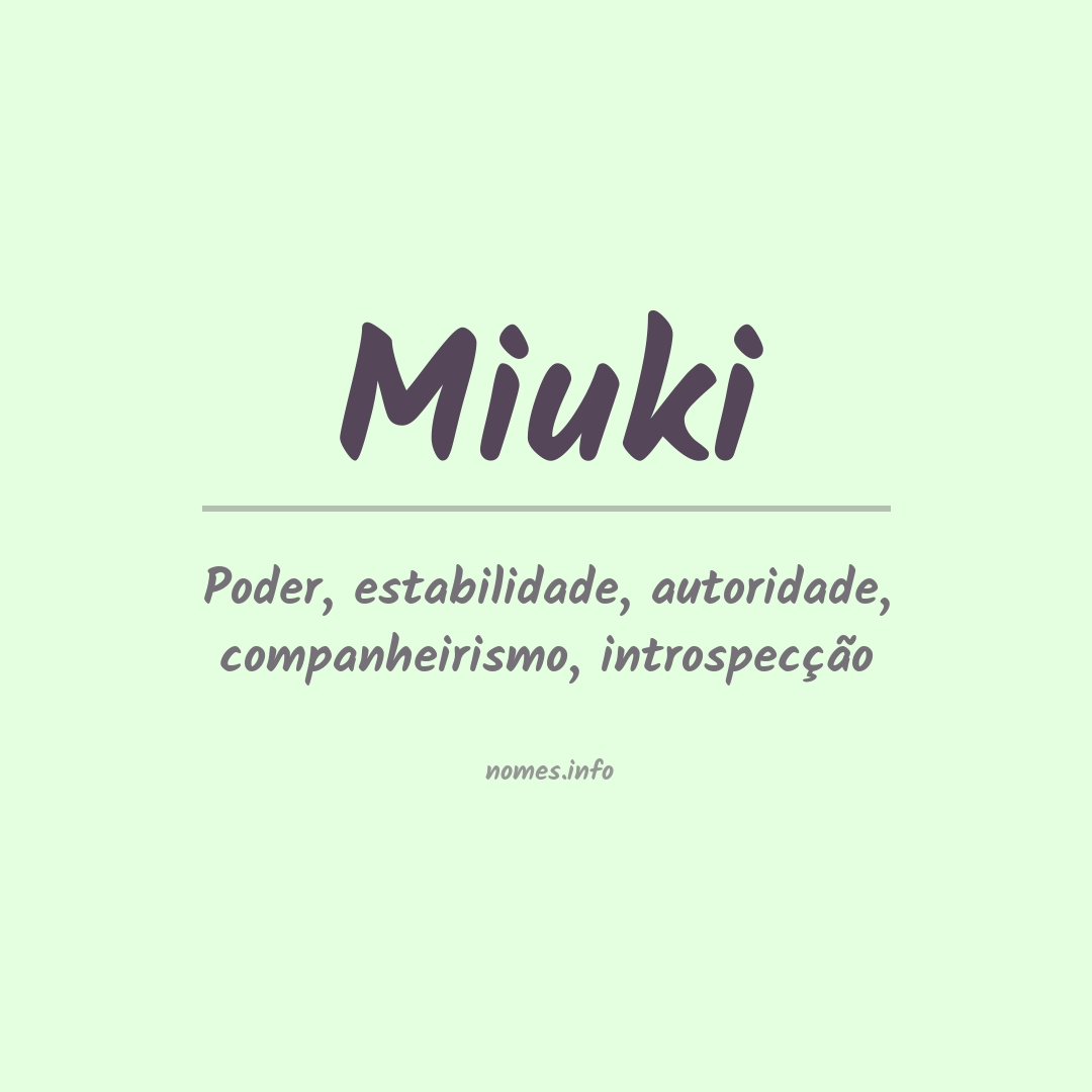 Significado do nome Miuki