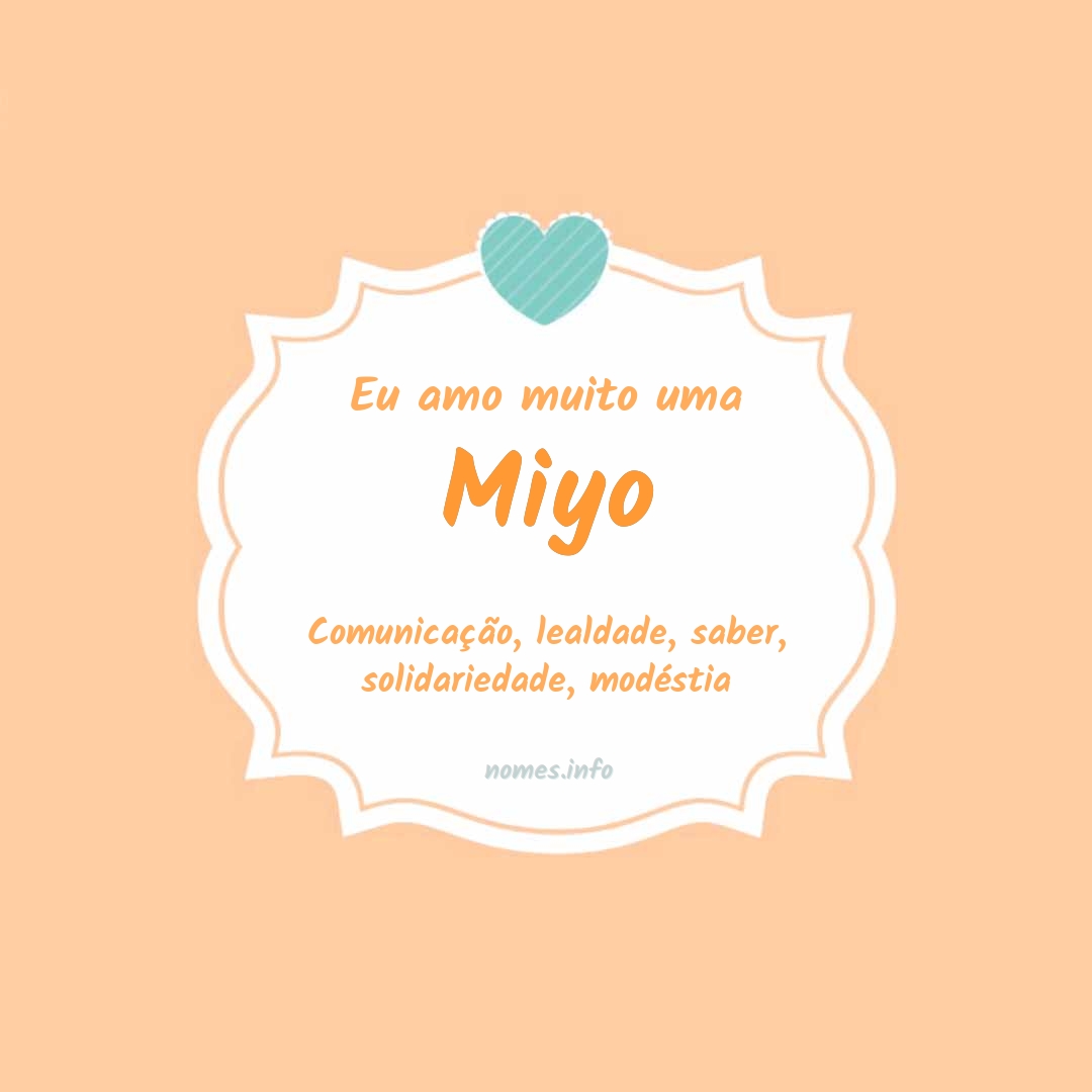 Eu amo muito Miyo