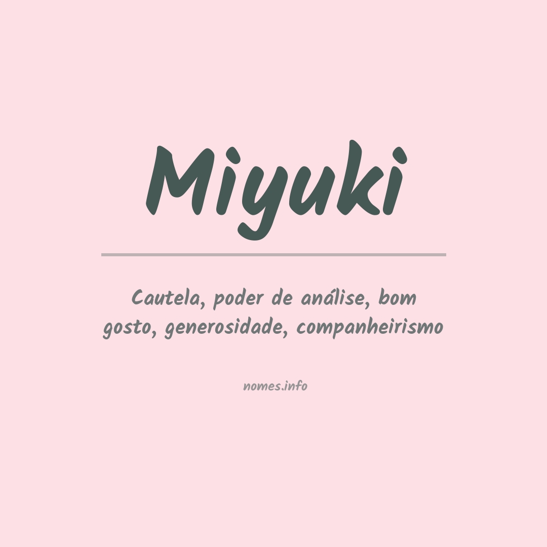 Significado do nome Miyuki