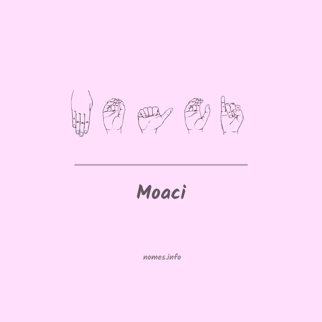 Moaci em Libras