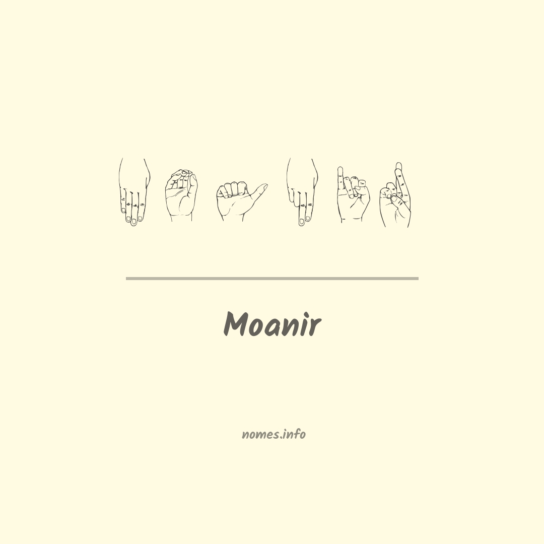 Moanir em Libras