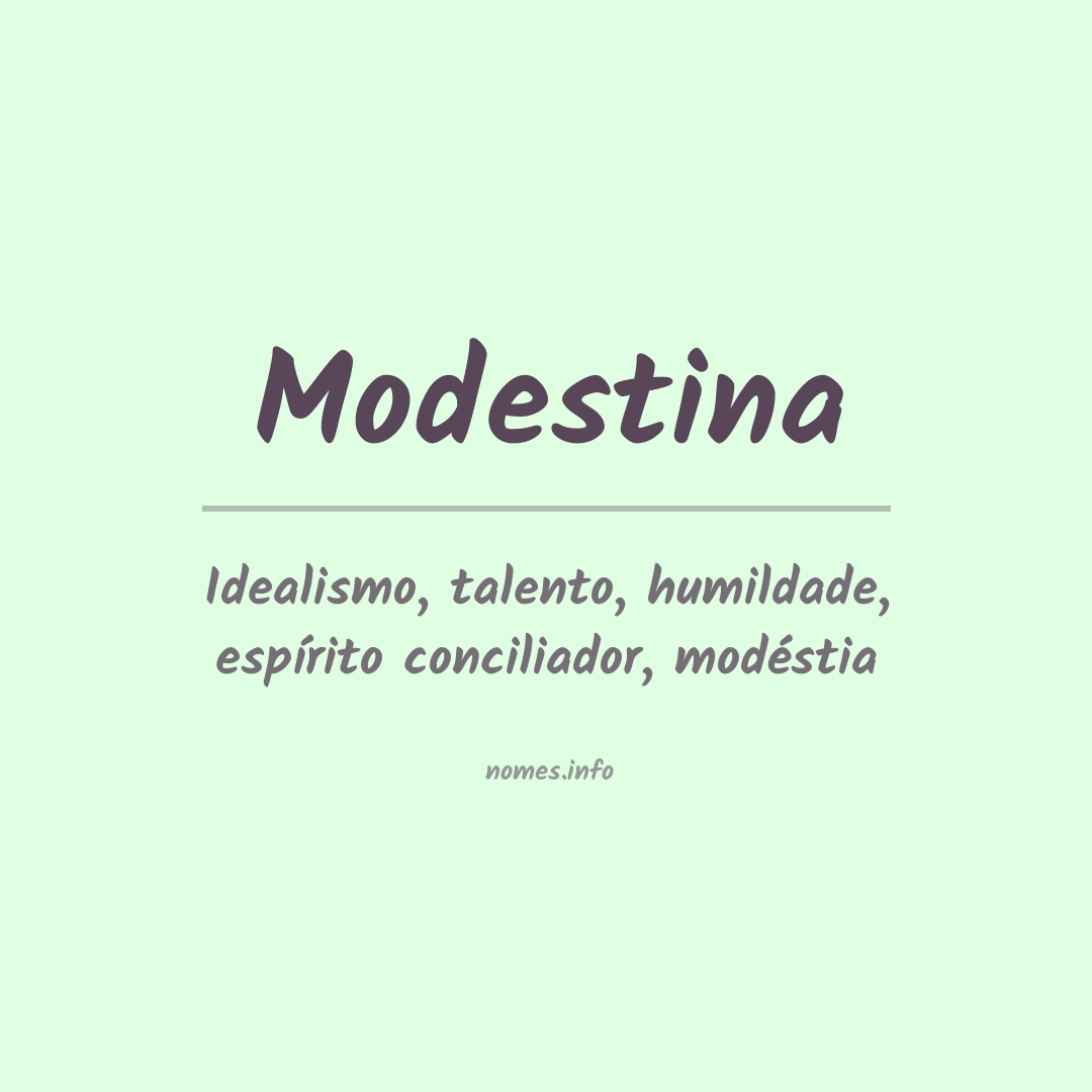 Significado do nome Modestina