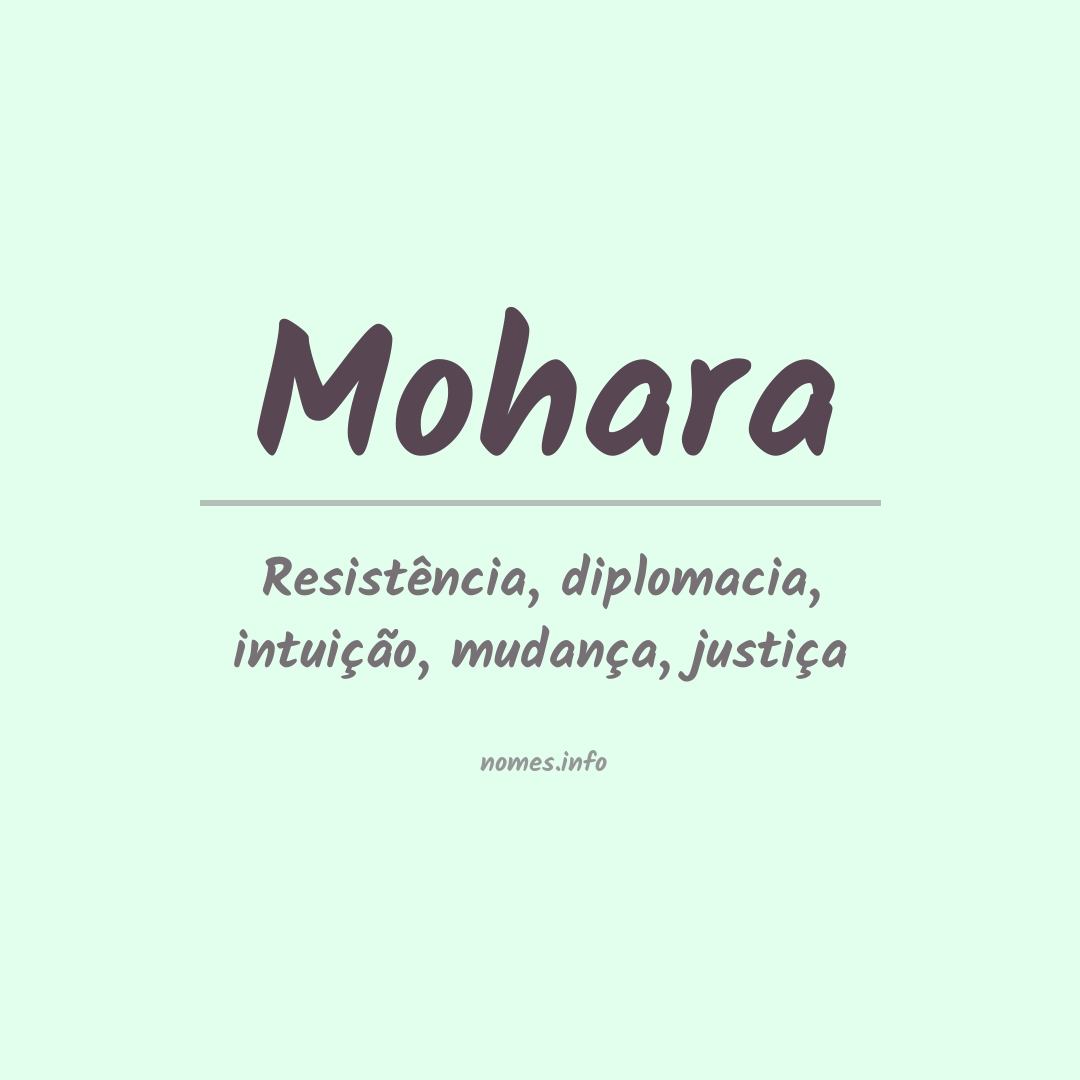 Significado do nome Mohara