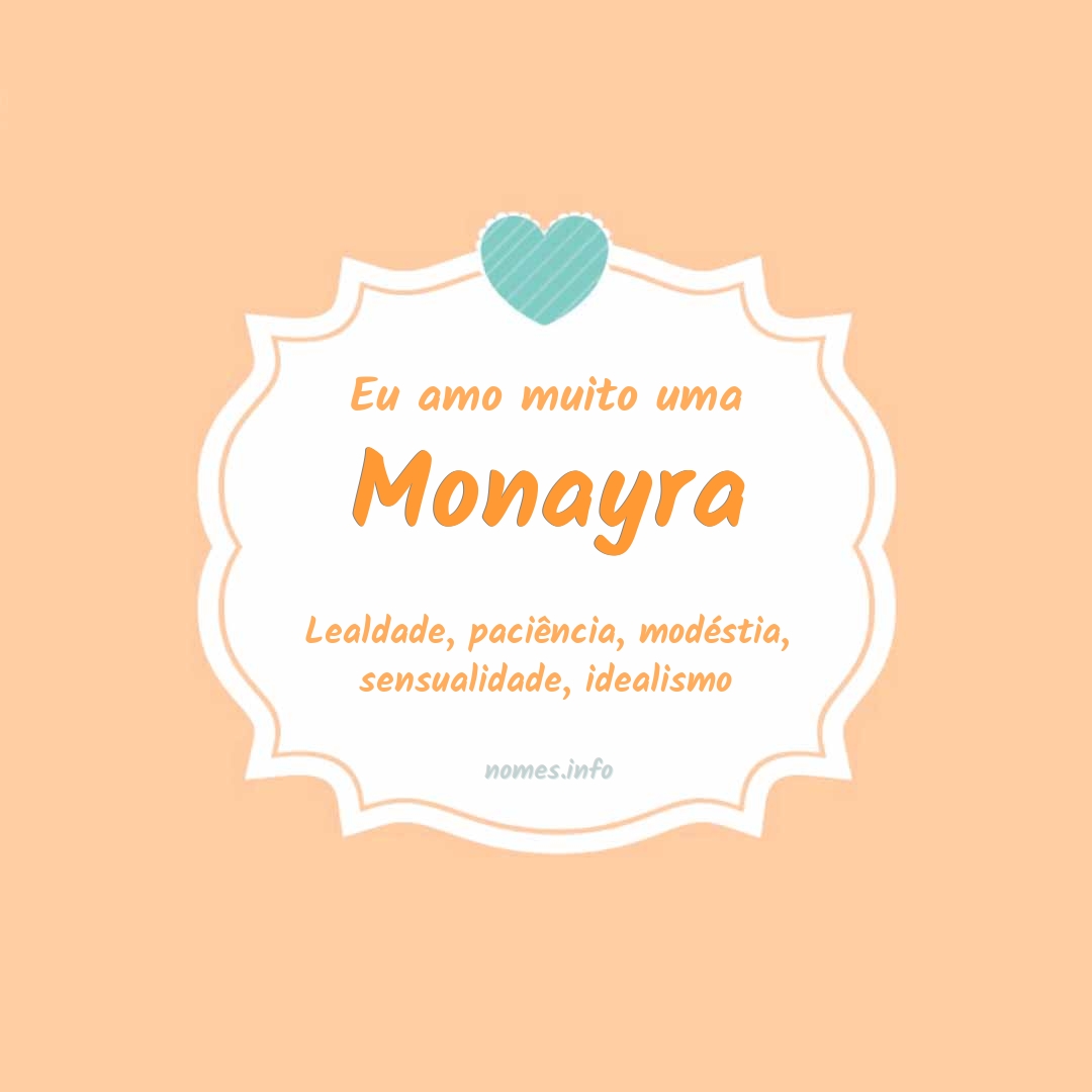 Eu amo muito Monayra