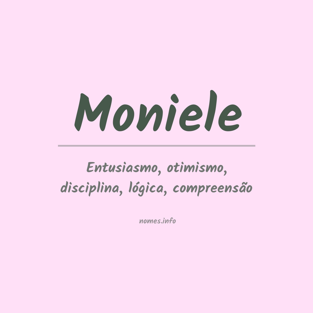 Significado do nome Moniele