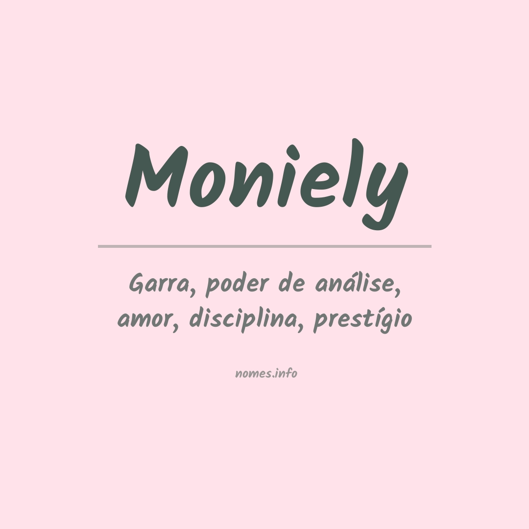 Significado do nome Moniely